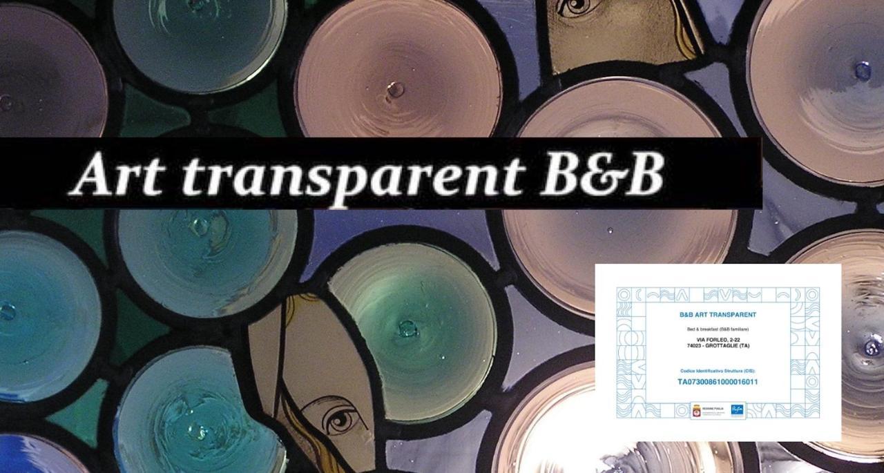 Art Transparent B&B Grottaglie Exterior photo
